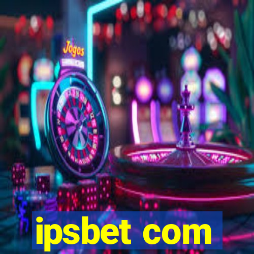 ipsbet com